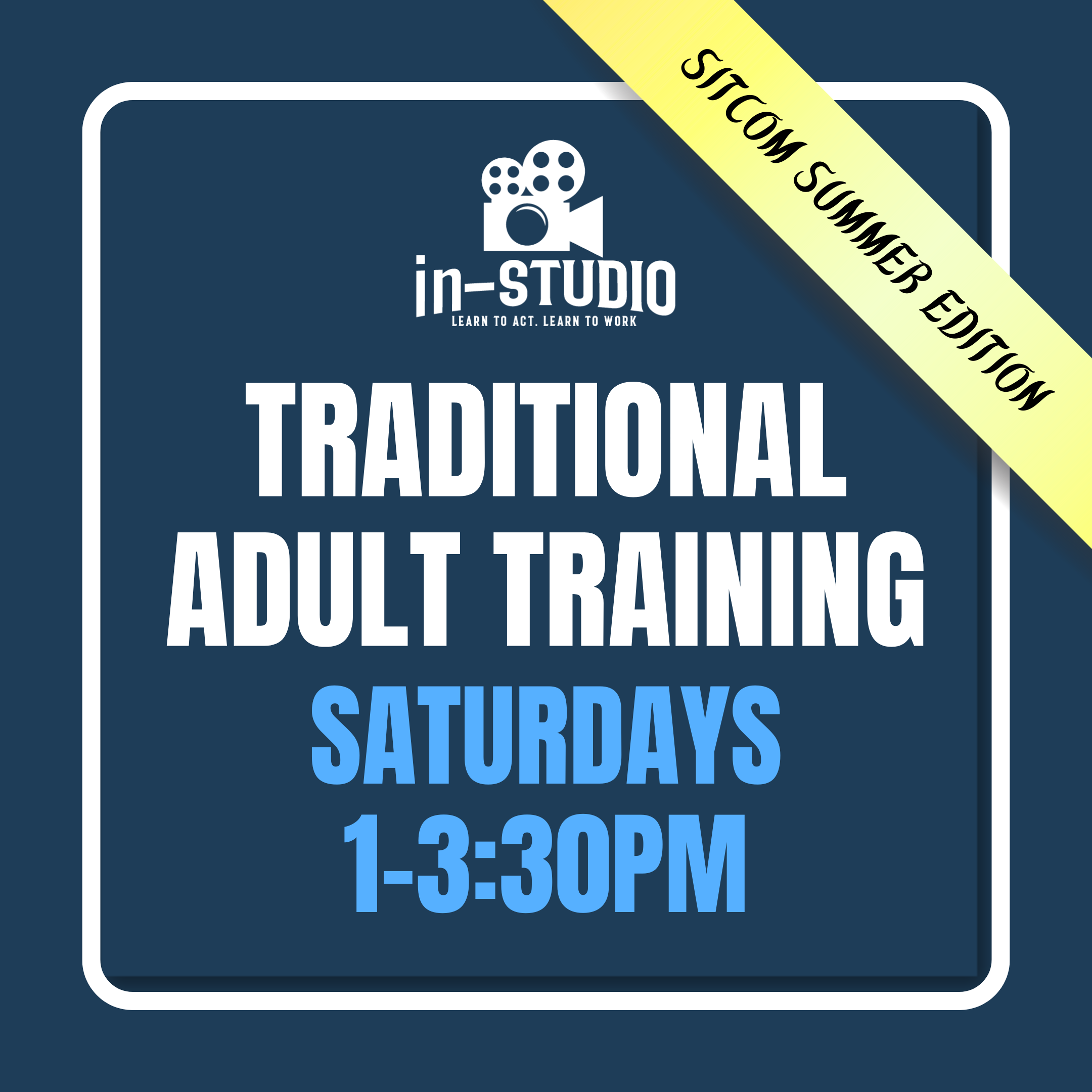 Traditional Adult Training 1PM-3:30PM (Starts July 11th)