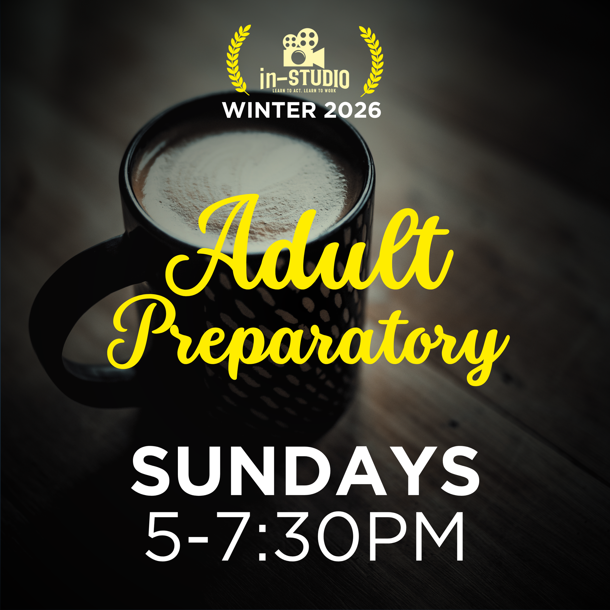 Sunday Adult Preparatory 5PM (Starting Jan 11th)