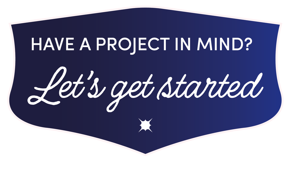 Have a project in mind?