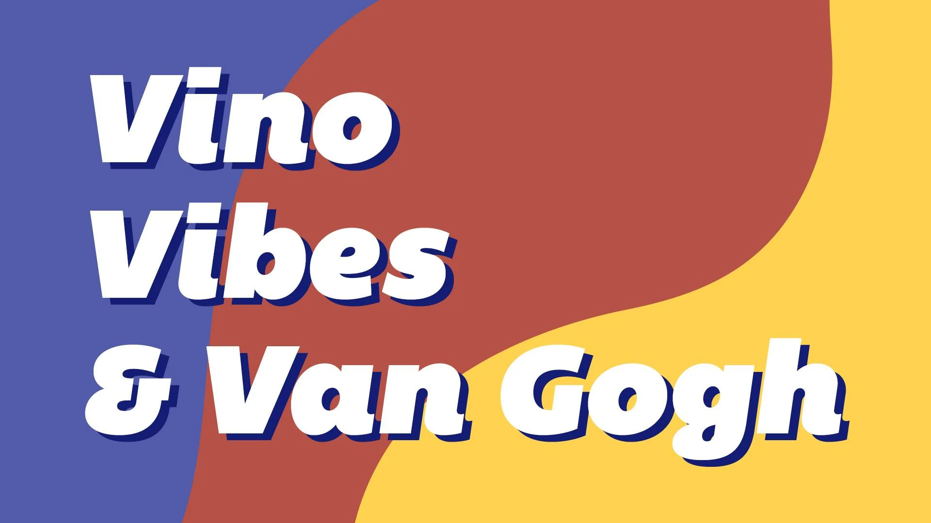 Vino, Vibes, Etc..jpg