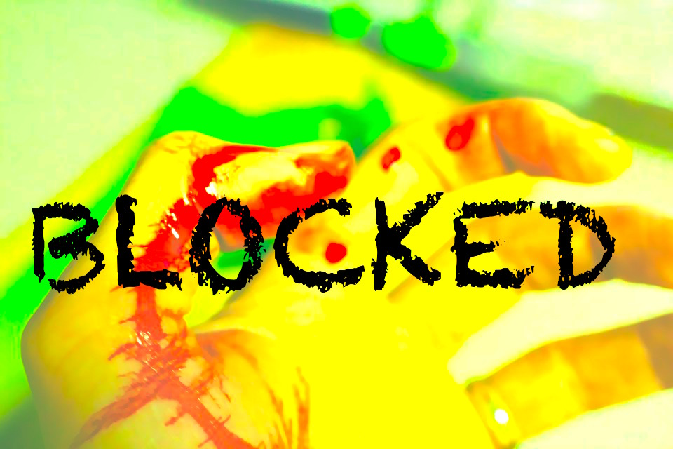 You've Been Blocked!