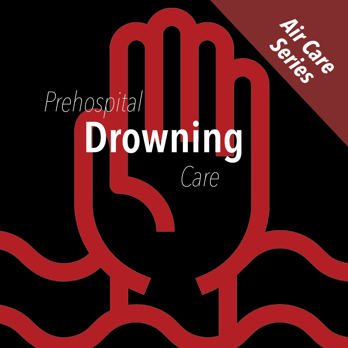 Air Care Series: Drowning