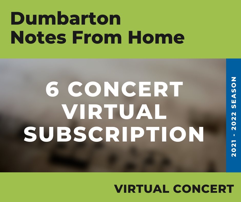 Six Concert Subscription (Virtual)