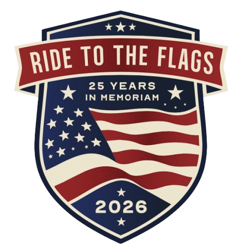 Ride to the Flags - 25 Years in Memoriam - 2026