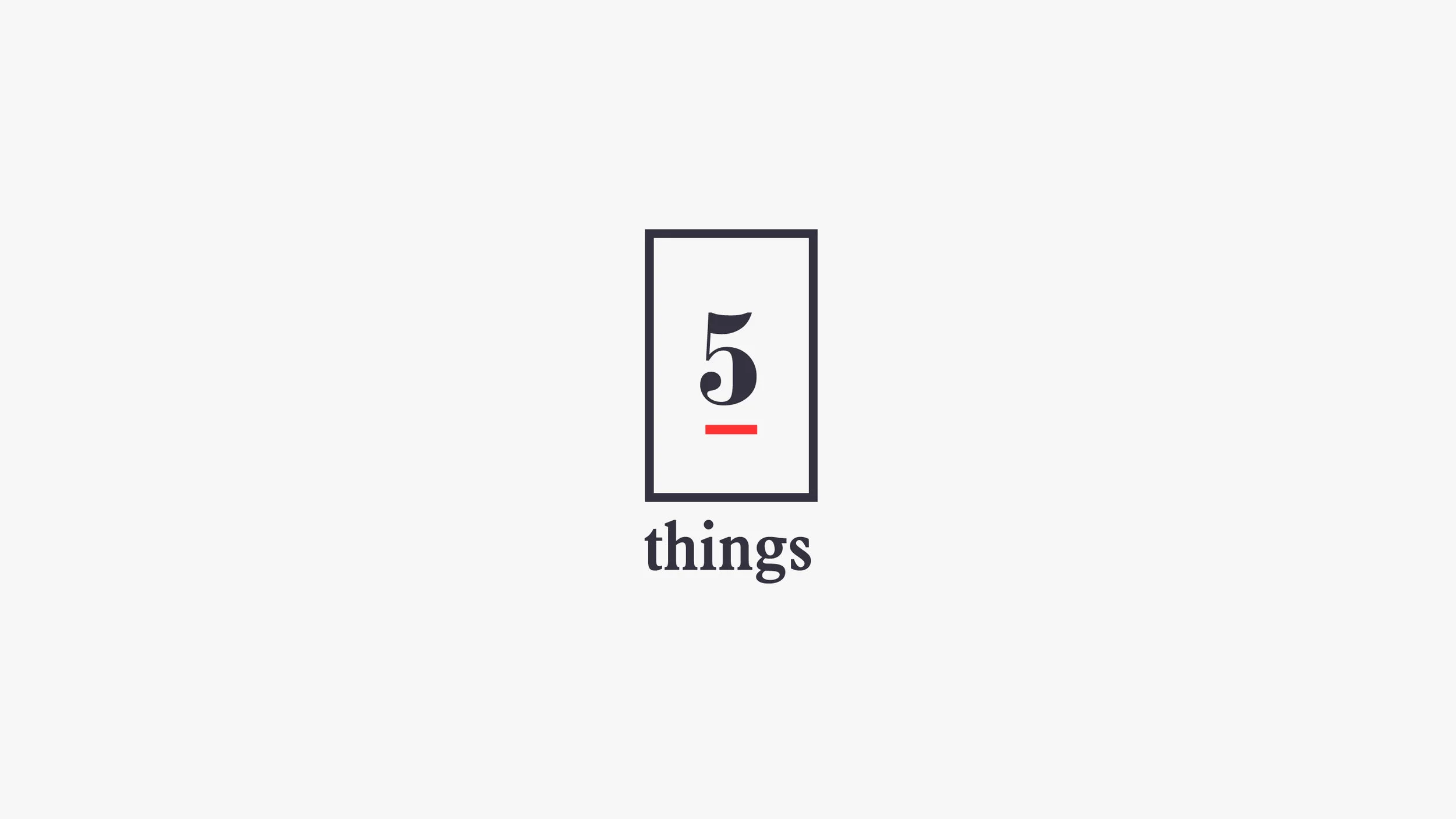 5-Things-Type-Outline2.jpg