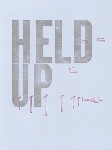 Held Up