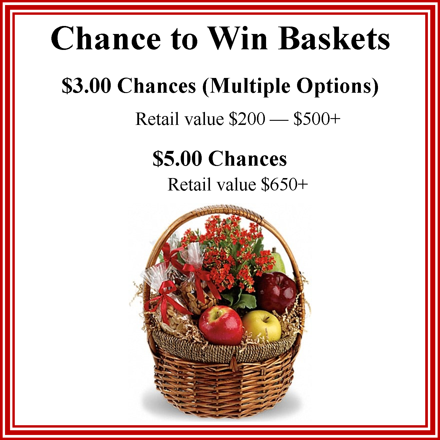 Chance-to-Win Baskets