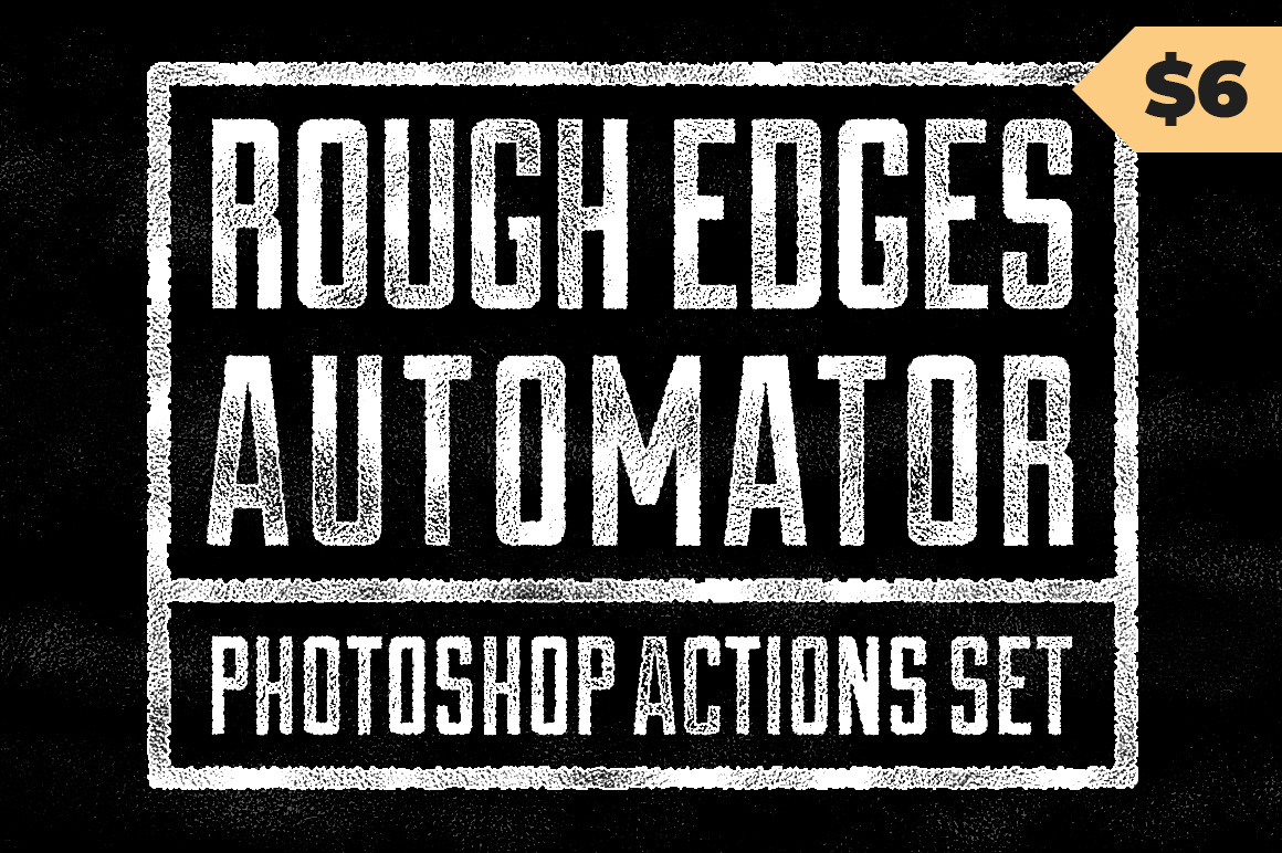 Rough Edges Automator - Photoshop Action Set