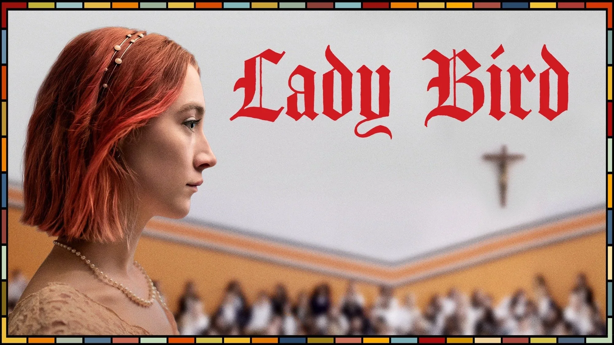 Frances Ha and Lady Bird, by Noah Baumbach and Greta Gerwig