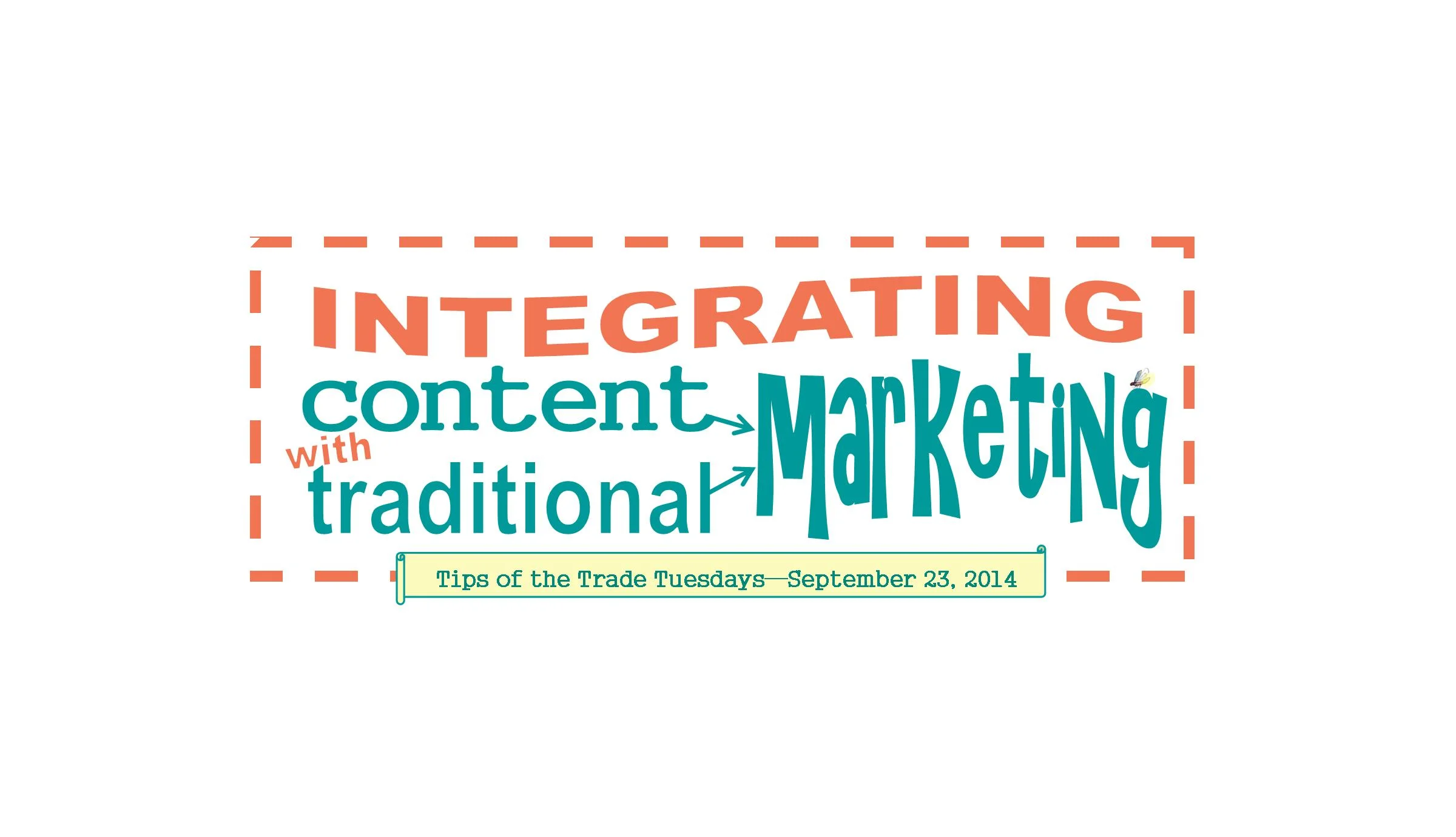 Integrating Content Marketing with Traditional Marketing