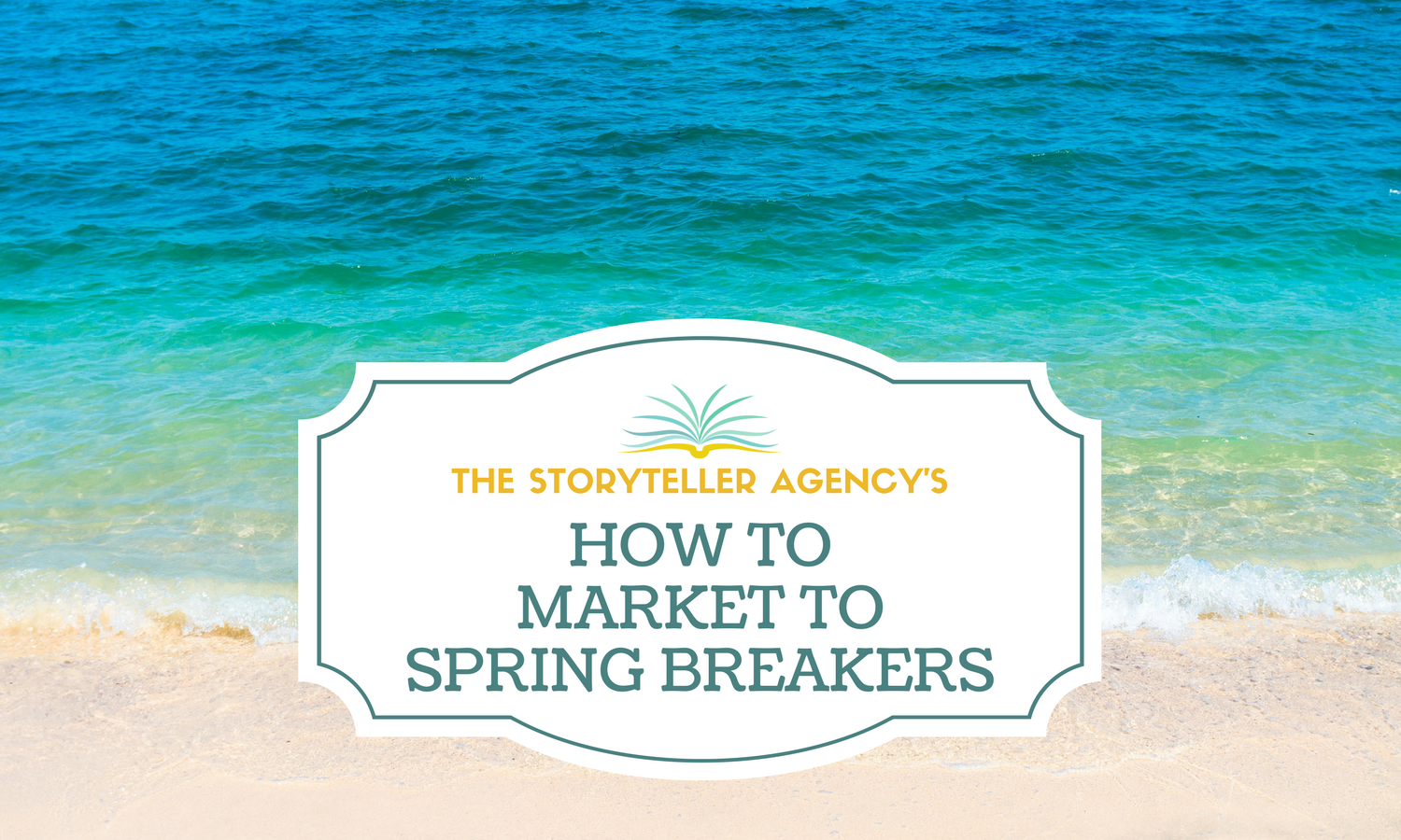 How to Market to Spring Breakers