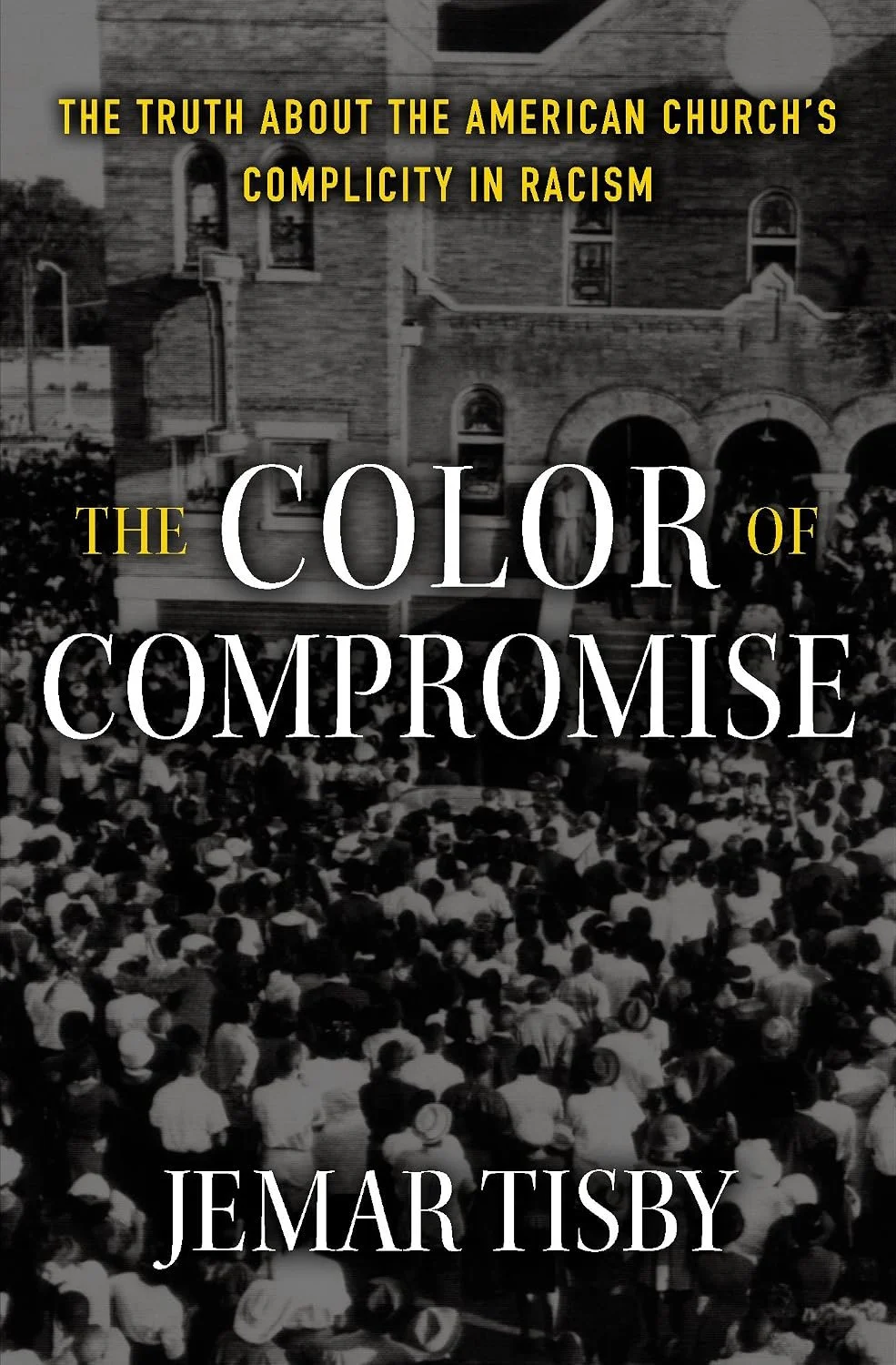 The Color of Compromise.jpg