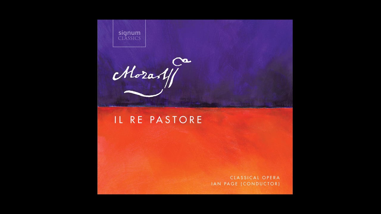 Classical Opera records Mozart's Il rè pastore, K.208