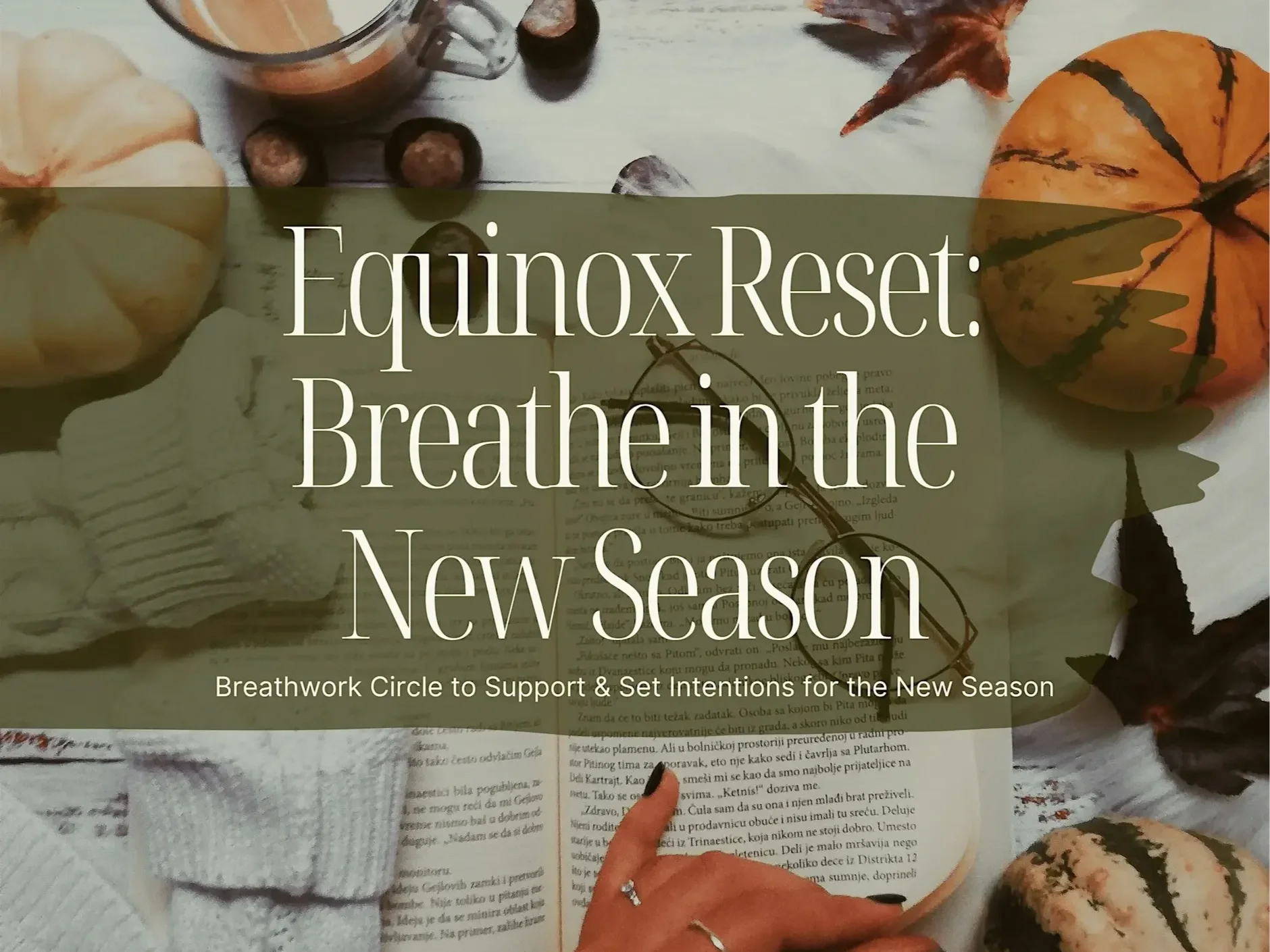 Equinox Reset: Breathe in the New Season