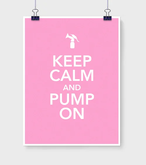 LYL_LactationPoster_KeepCalmAndPumpOn.jpg