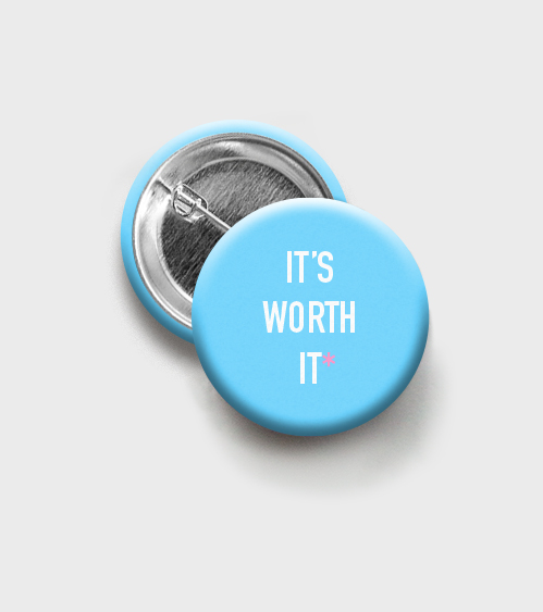 LYL_Buttons_ItWorthIt.jpg