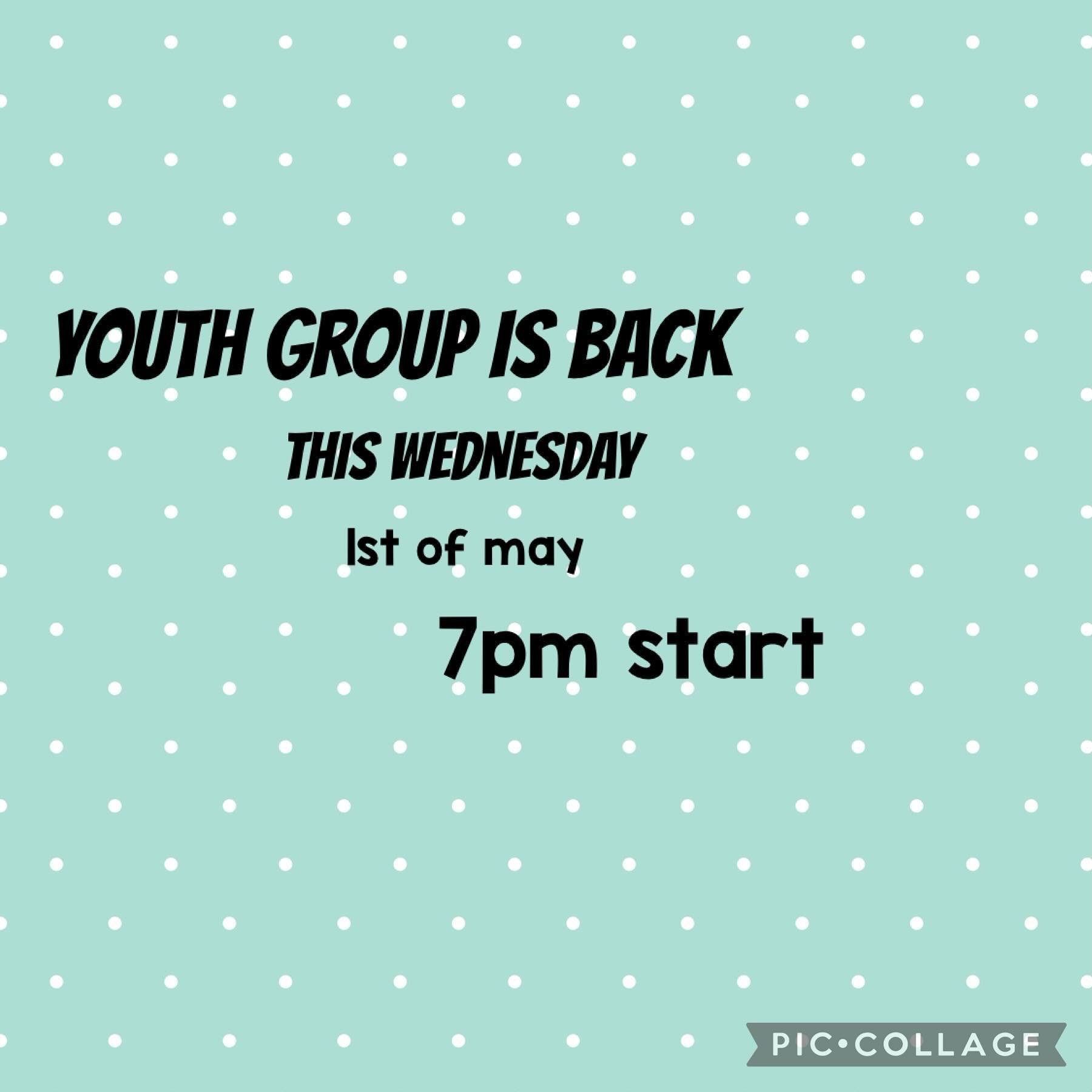 YOUTH GROUP IS BACK THIS WEEK!
7pm start, doors lock @7:30!