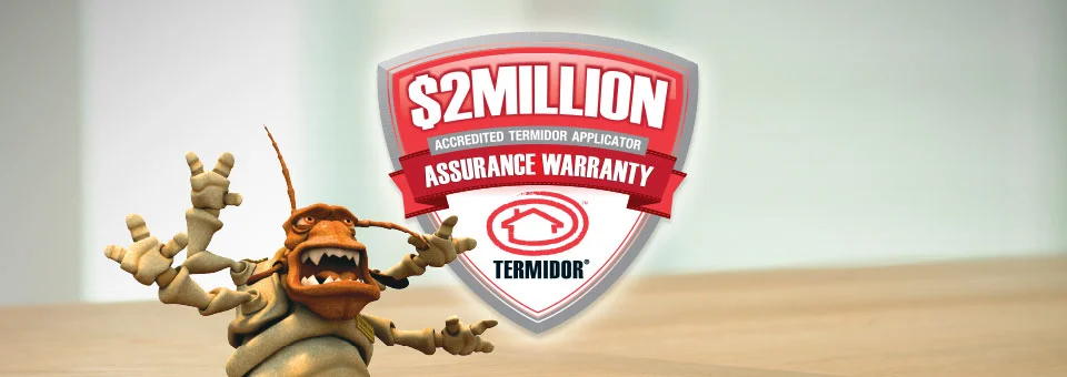 Approved Termidor treatments can be eligible for a $2,000,000 Warranty package , at no extra cost!