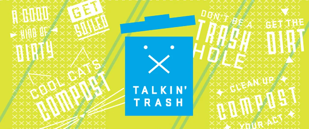 Talkin' Trash