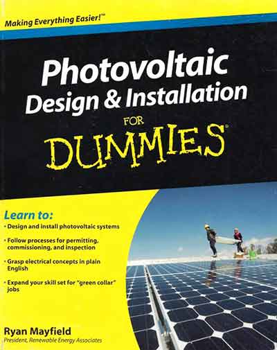   Technical Editor of&nbsp;  Photovoltaic Design &amp; Installation for Dummies  , Alex Jarvis, Solar Systems of Indiana, Inc. (2010)  