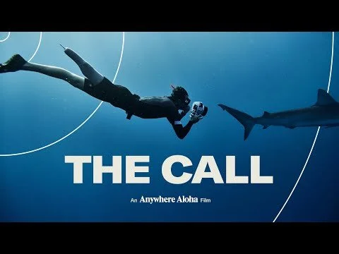 The Call - An Anywhere Aloha Film