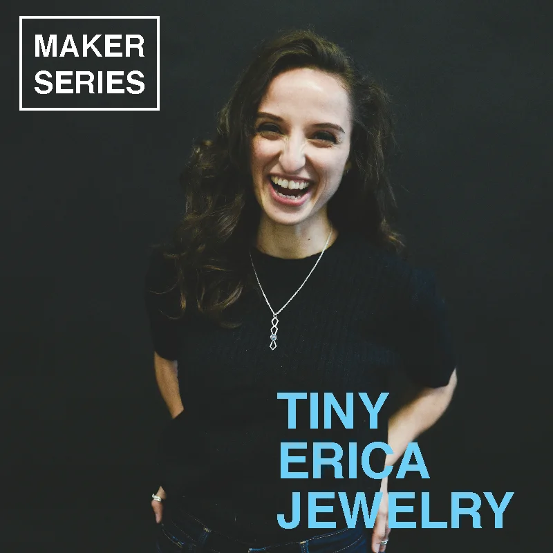 insta_makerseries_tinyerica.jpg