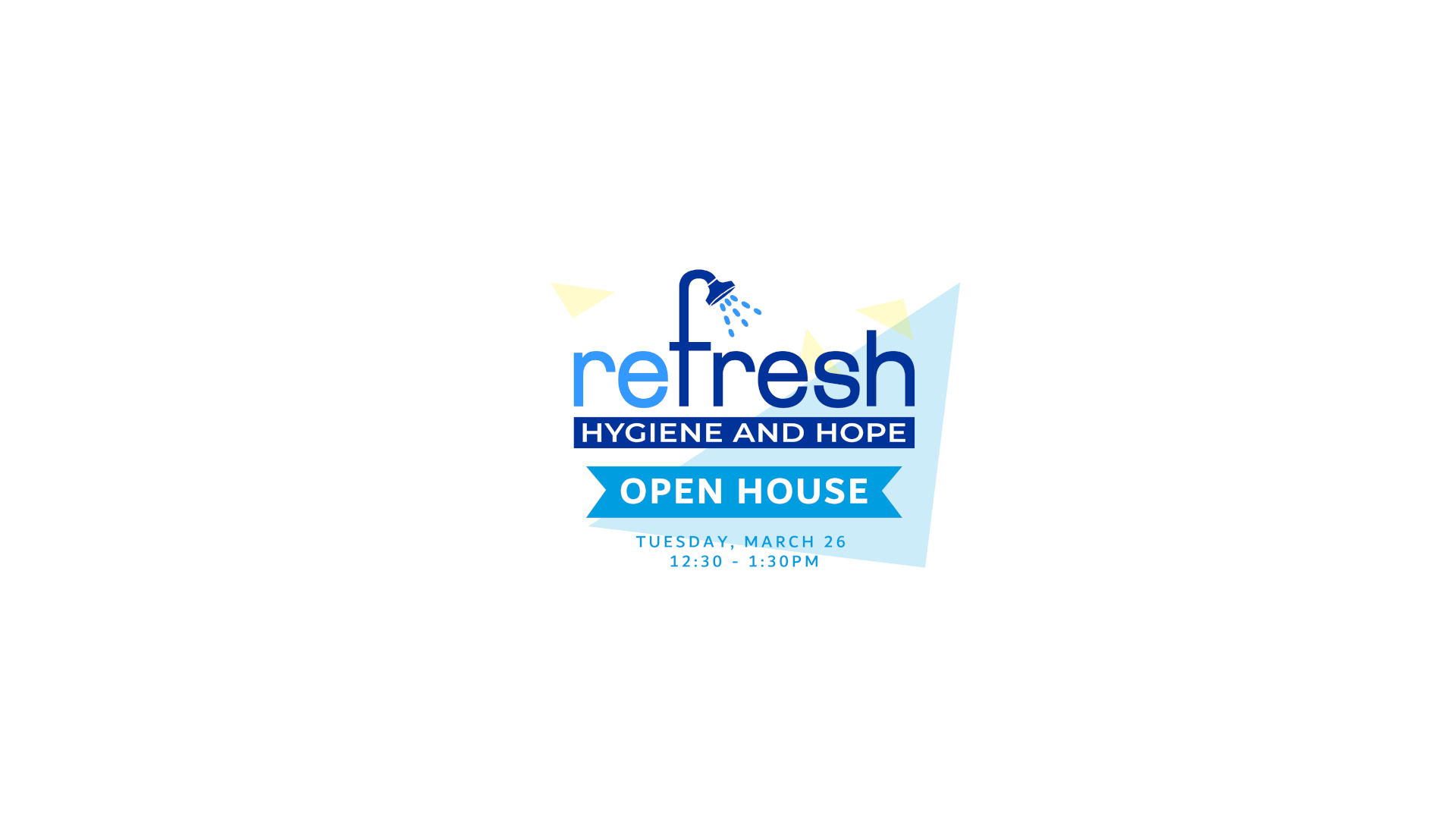 Open House for Refresh: Hygiene and Hope Program
