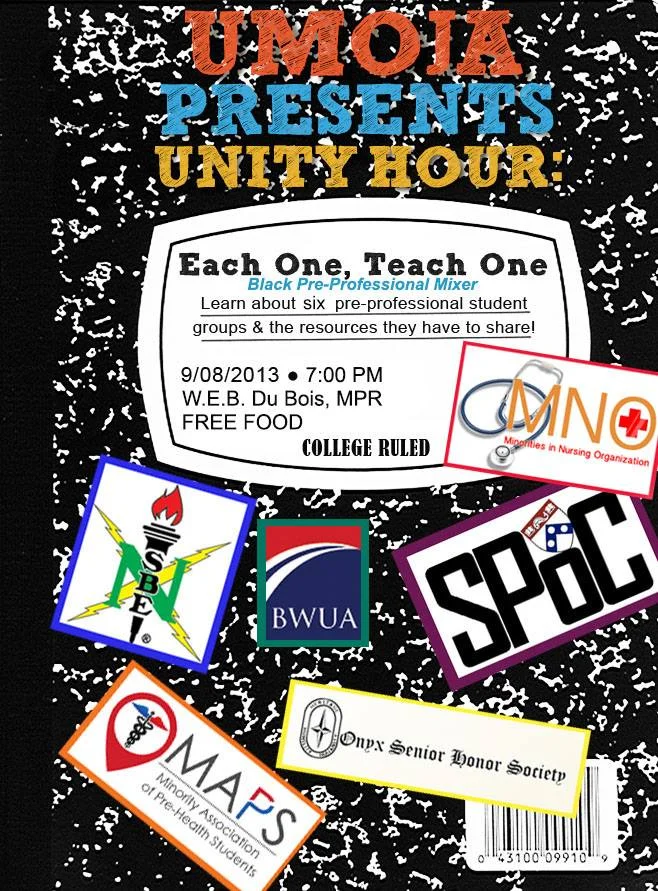 UMOJA PRESENTS UNITY HOUR: Each One, Teach One: The Black Pre Professional Mixer