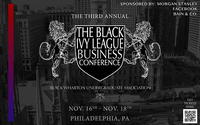 Interested in a career in finance, technology, or consulting? Starting your own business? Working in journalism? If yes to any of the above, join us at the Black Ivy League Business Conference as we&rsquo;re back for our third consecutive year! This 