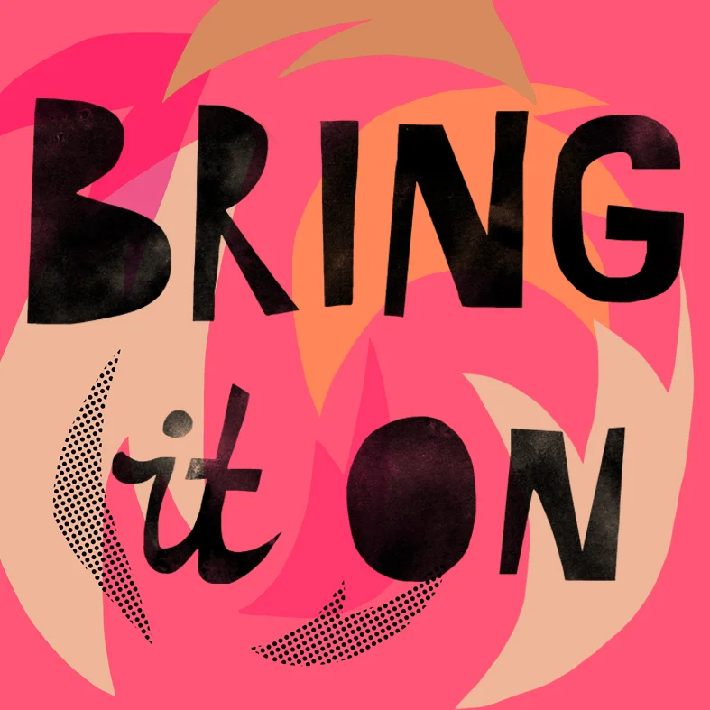 bring it on.jpg