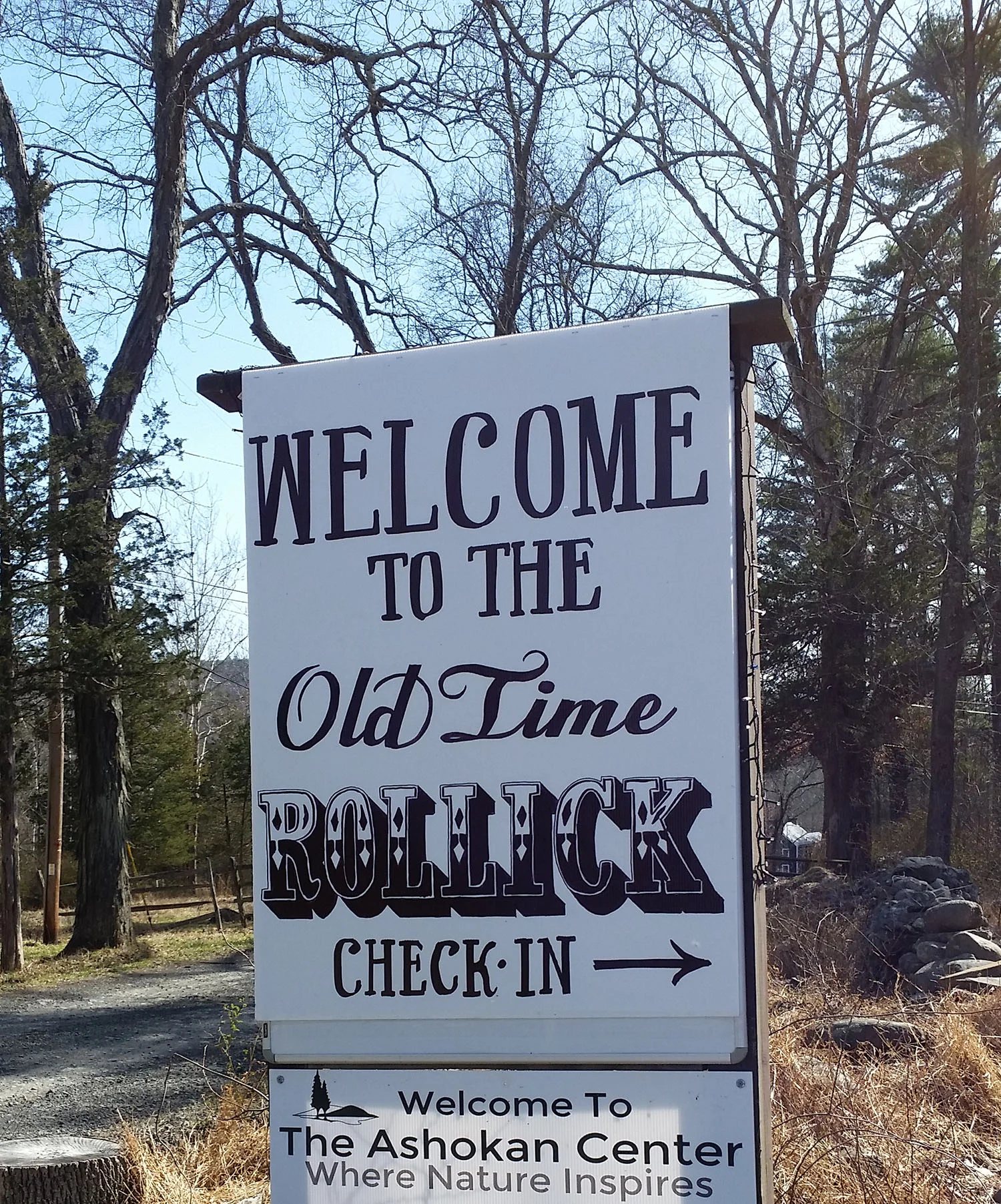 Event Signage: Old Time Rollick at the Ashokan Center