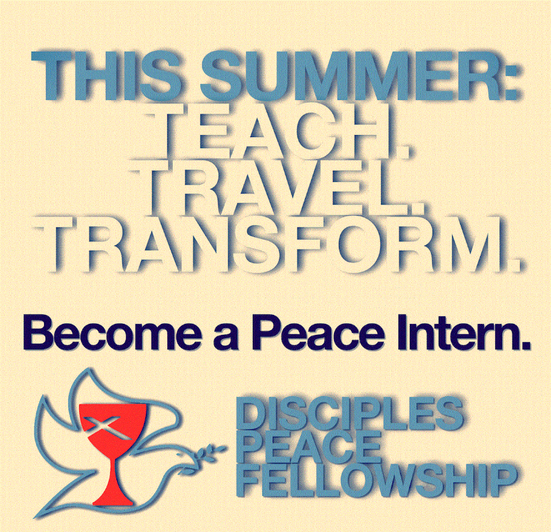 Disciples Peace Fellowship Internship applications due
