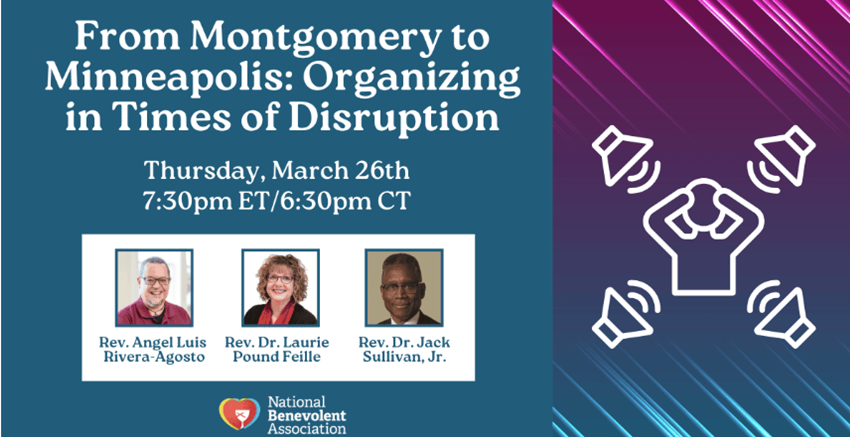 From Montgomery to Minneapolis: Organizing in Times of Disruption