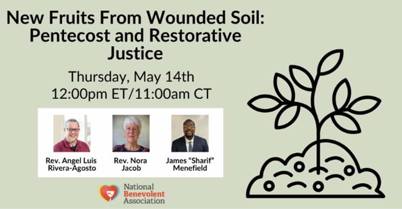 New Fruits from Wounded Soil: Pentecost &amp; Restorative Justice