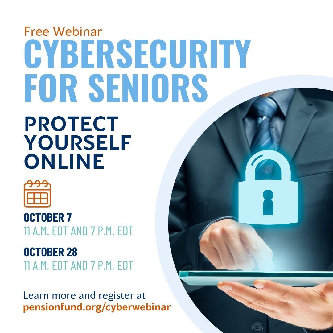 Free Cybersecurity Webinar for Seniors: Learn How to Protect Yourself Online