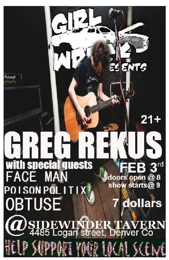 FaceMan @ The Sidewinder, Tuesday, Feb. 3, with Greg Rekus (Winnipeg) and Poison Politix
