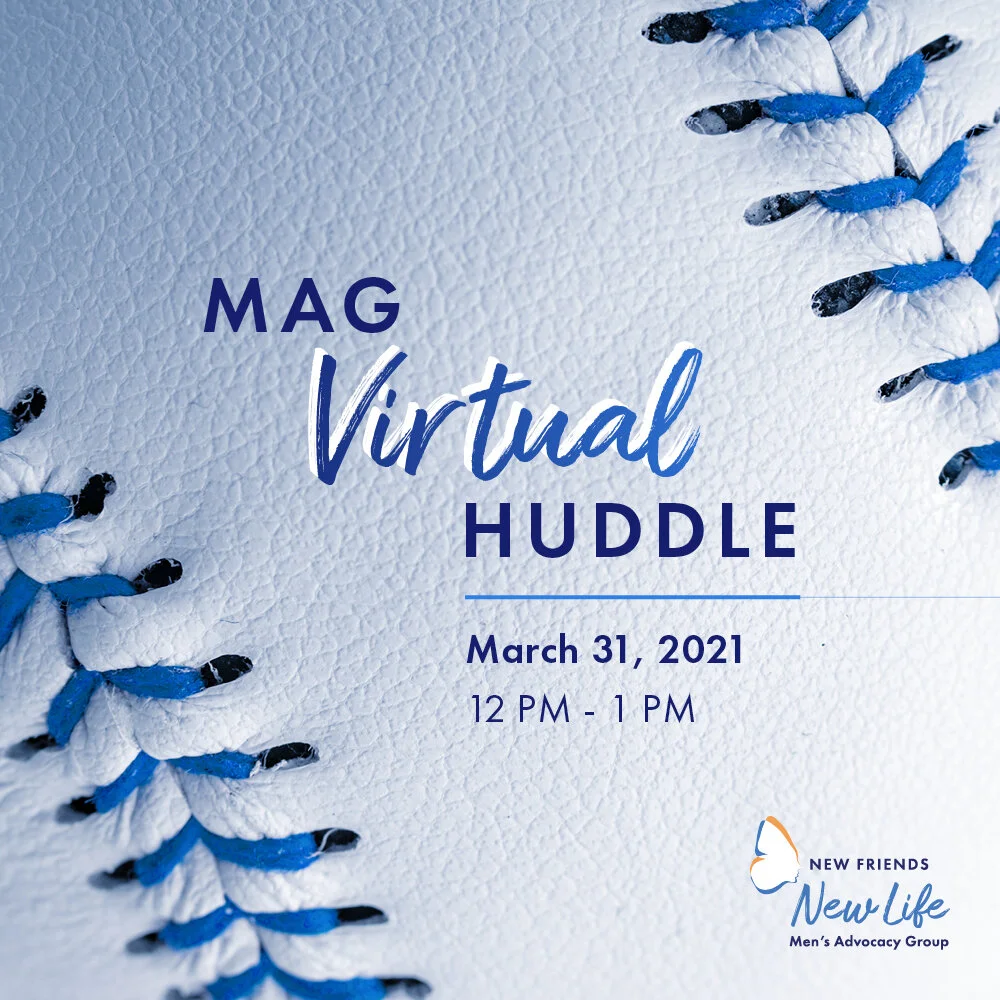 Men's Advocacy Group Virtual Huddle