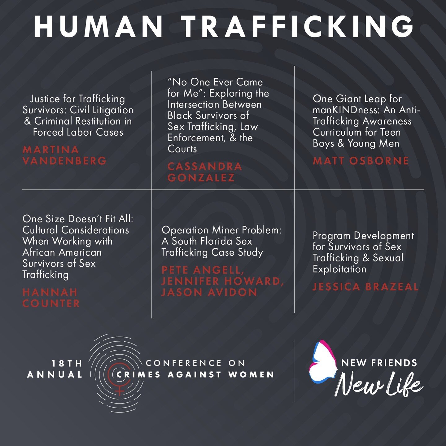 We are looking forward to being a part of the Conference on Crimes Against Women. Check out some of the #HumanTrafficking focused workshops. Click the link in our bio to register TODAY for #CCAW2023 to learn from all of the NFNL speakers and other ex