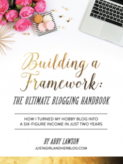 Building_a_Framework__The_Ultimate_Blogging_Handbook___JustAGirlAndHerBlog_com.png