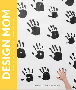 Design_Mom__How_to_Live_with_Kids__A_Room-by-Room_Guide__Gabrielle_Stanley_Blair__9781579655716__Amazon_com__Books.png