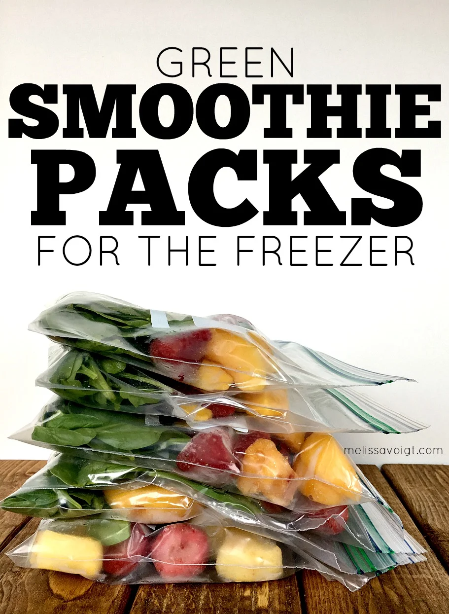 DIY GREEN SMOOTHIE FREEZER PACKS — melissa voigt