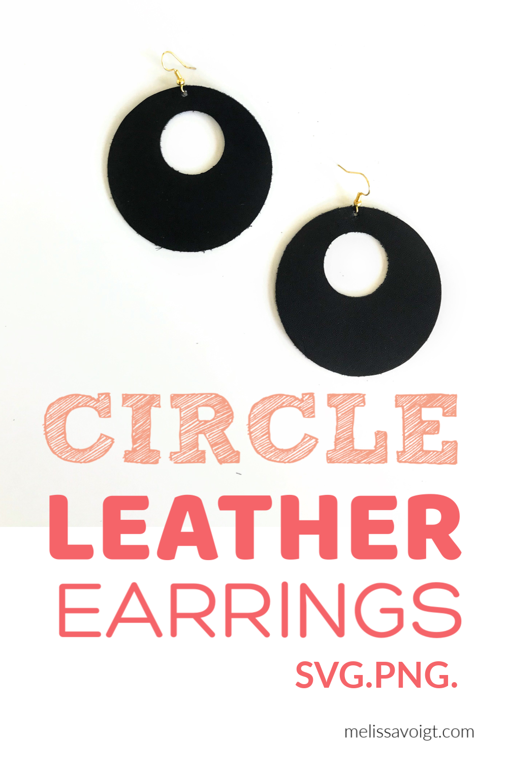 Circle Cutout Svg Leather Earring Template Melissa Voigt