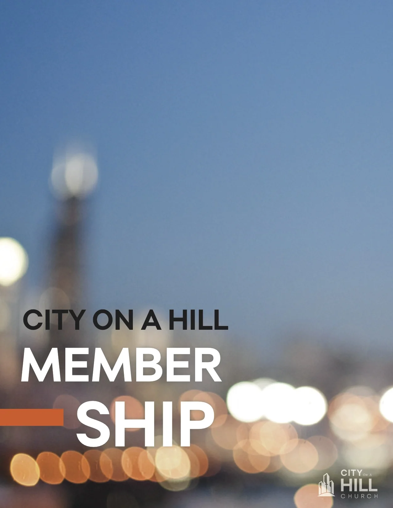City on a Hill Membership Covenant