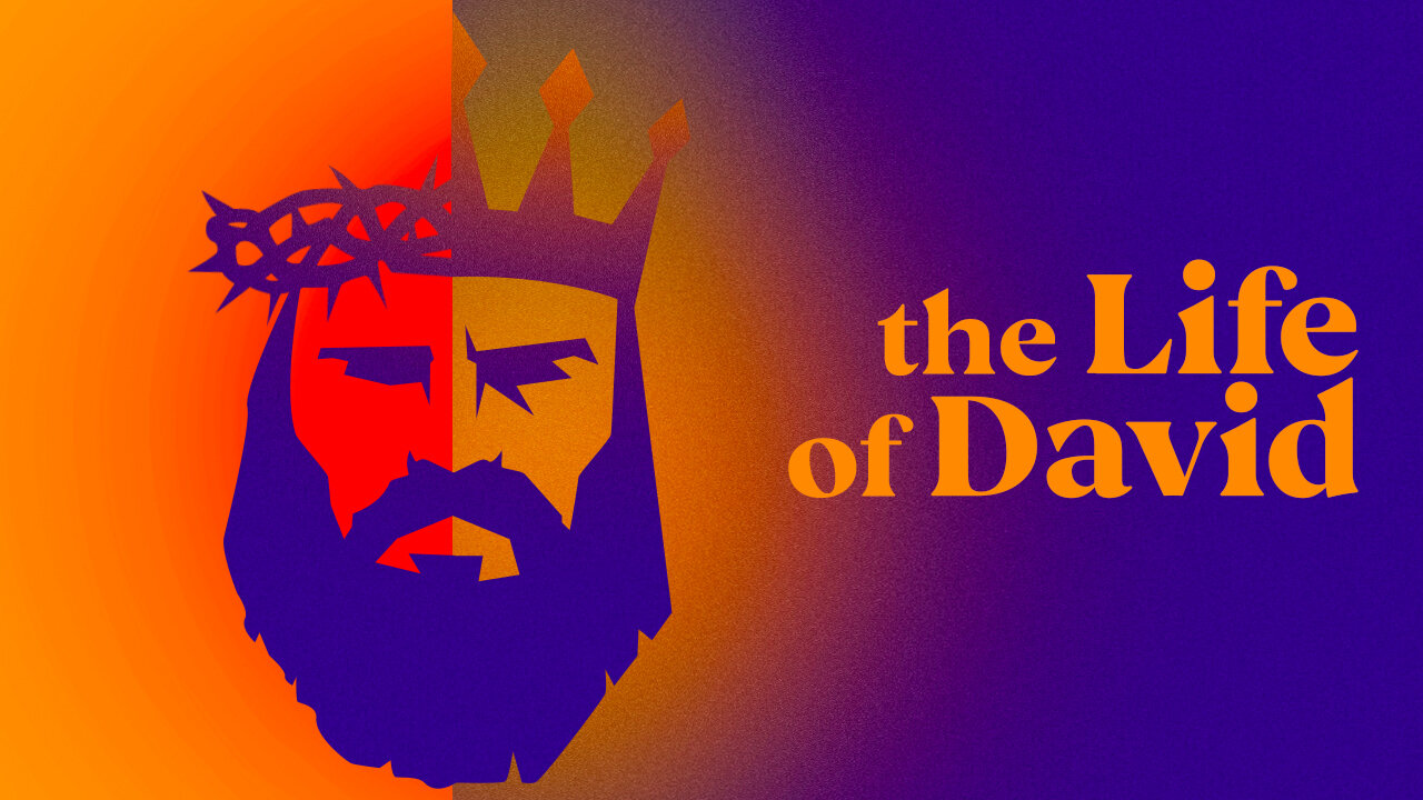 The Life of David: Parenting & Suffering