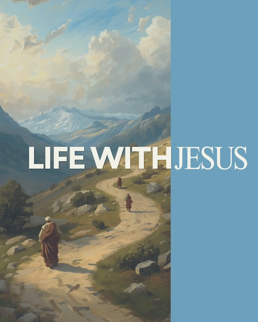 Life with Jesus - Learn from Him