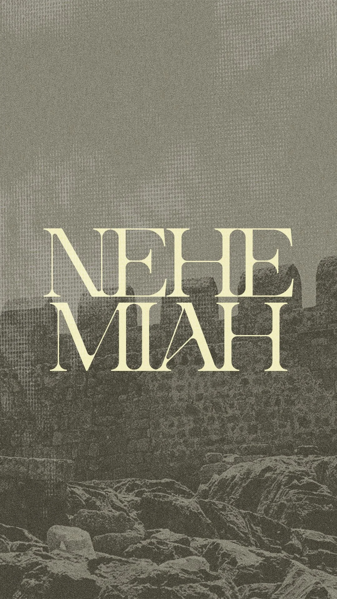 Nehemiah - God's Hand/Our Work