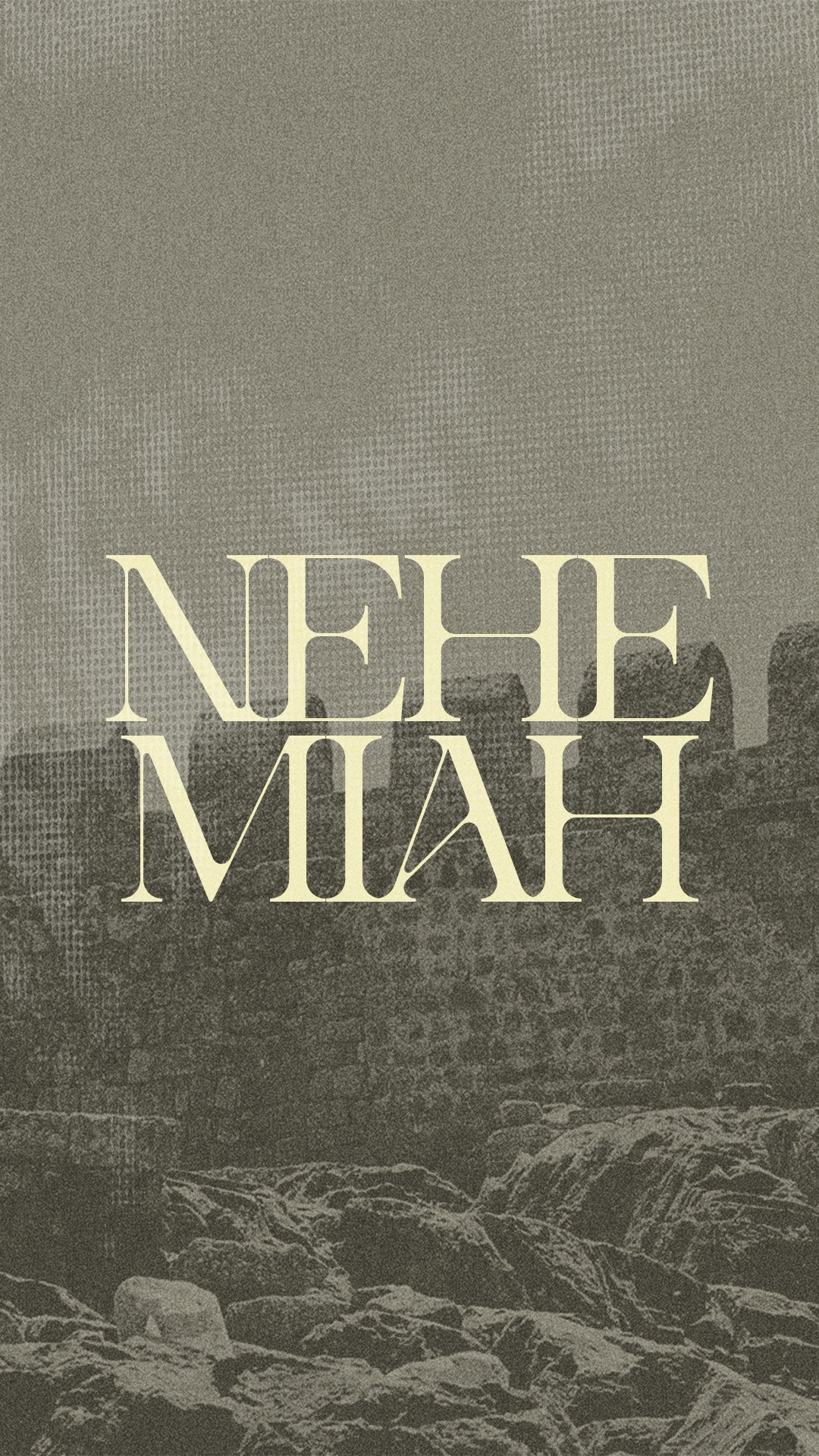Nehemiah - A Heart Broken for the City