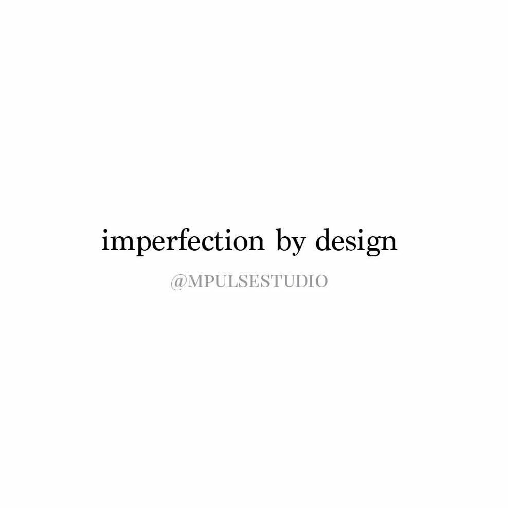Musings - Imperfection.jpg