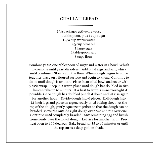 ROSE & IVY JOURNAL CHALLAH BREAD RECIPE