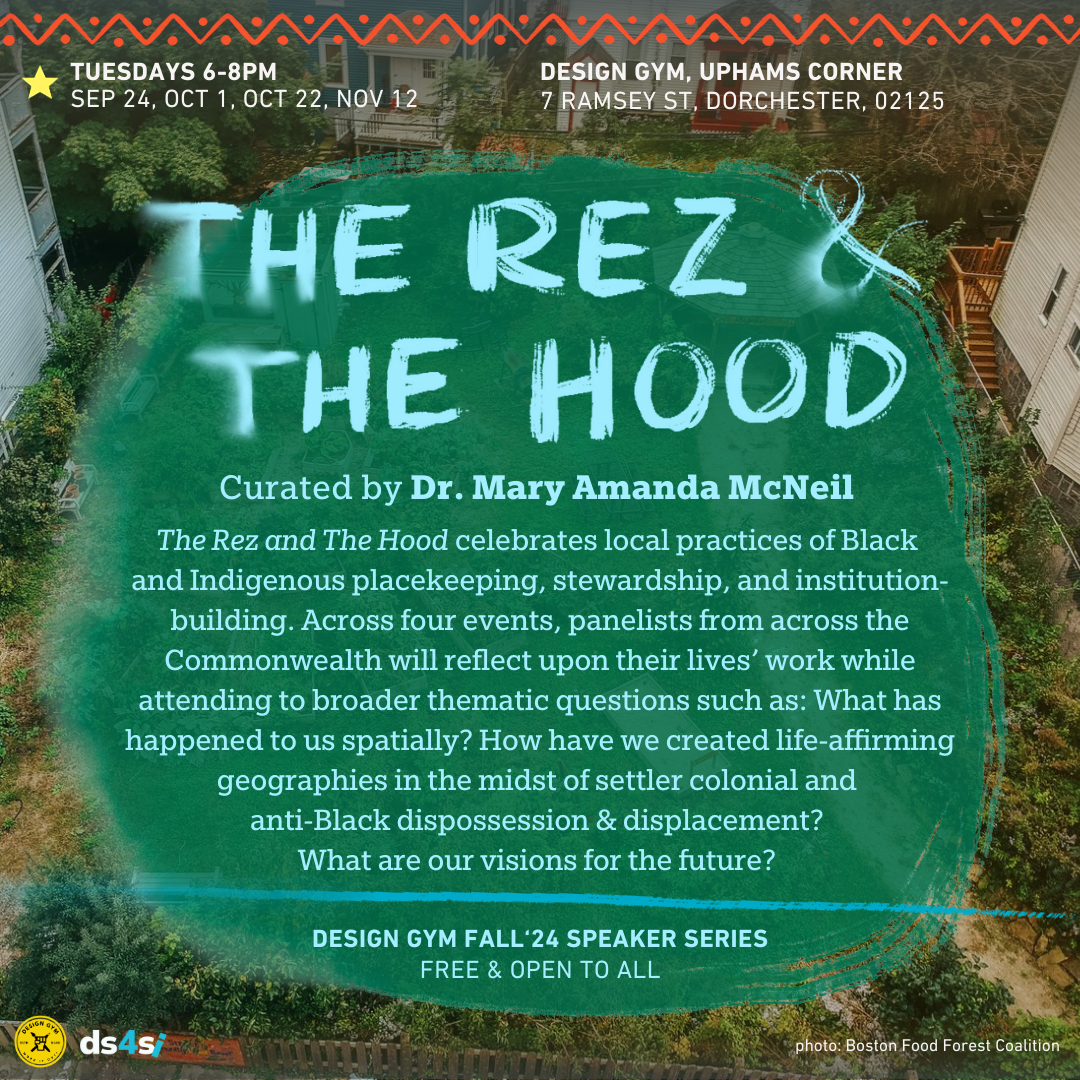 The Rez & The Hood: Institution Building and Place-Keeping
